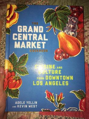 Grand Central Market Cookbook