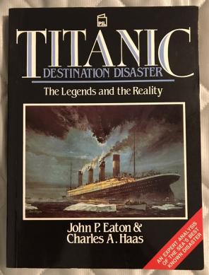 Book: Titanic Destination Disaster