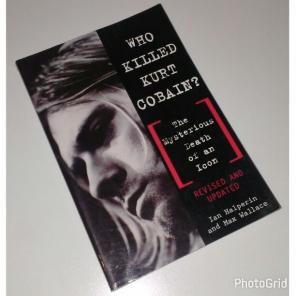 WHO KILLED KURT COBAIN? - BOOK