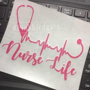 Nurse Life Decal