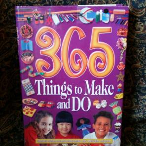 365 Things to Make and Do