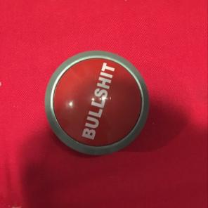 Bullsh**t Button