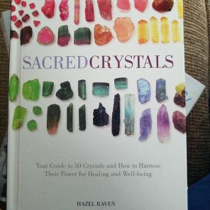 Sacred Crystals by Hazel Raven