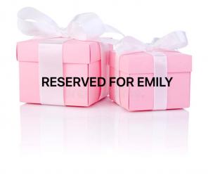 Reserved For Emily