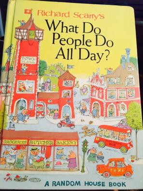 Richard Scarry's What Do People Do?