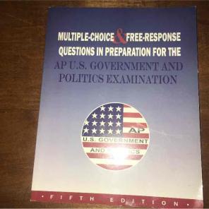 AP US Government & Politics exam 5th ed.