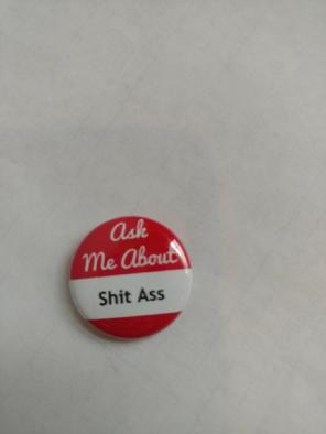 Ask Me About 1 inch Pin