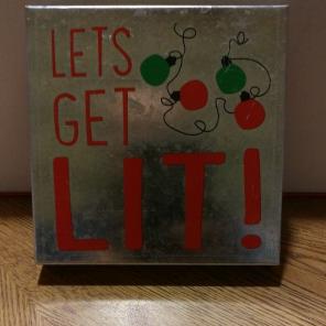 Metal sign let's get lit Christmas