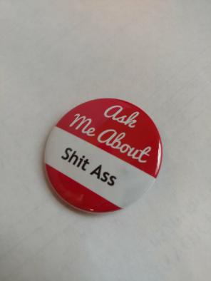 Ask Me About Pin Button Badge