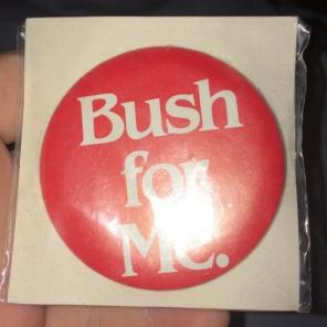 Presidential Campaign Button
