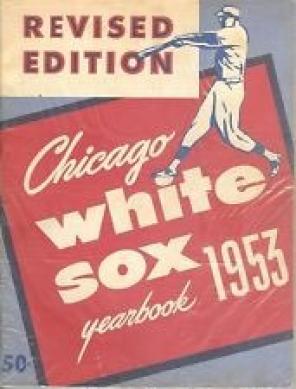 Chicago White Sox 1953 Yearbook Revised
