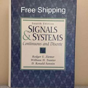 Signals & Systems: Continuous & Discrete