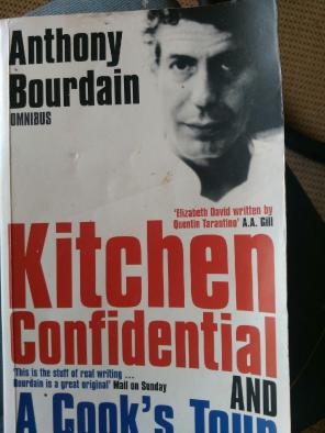 Kitchen confidential and a cooks tour